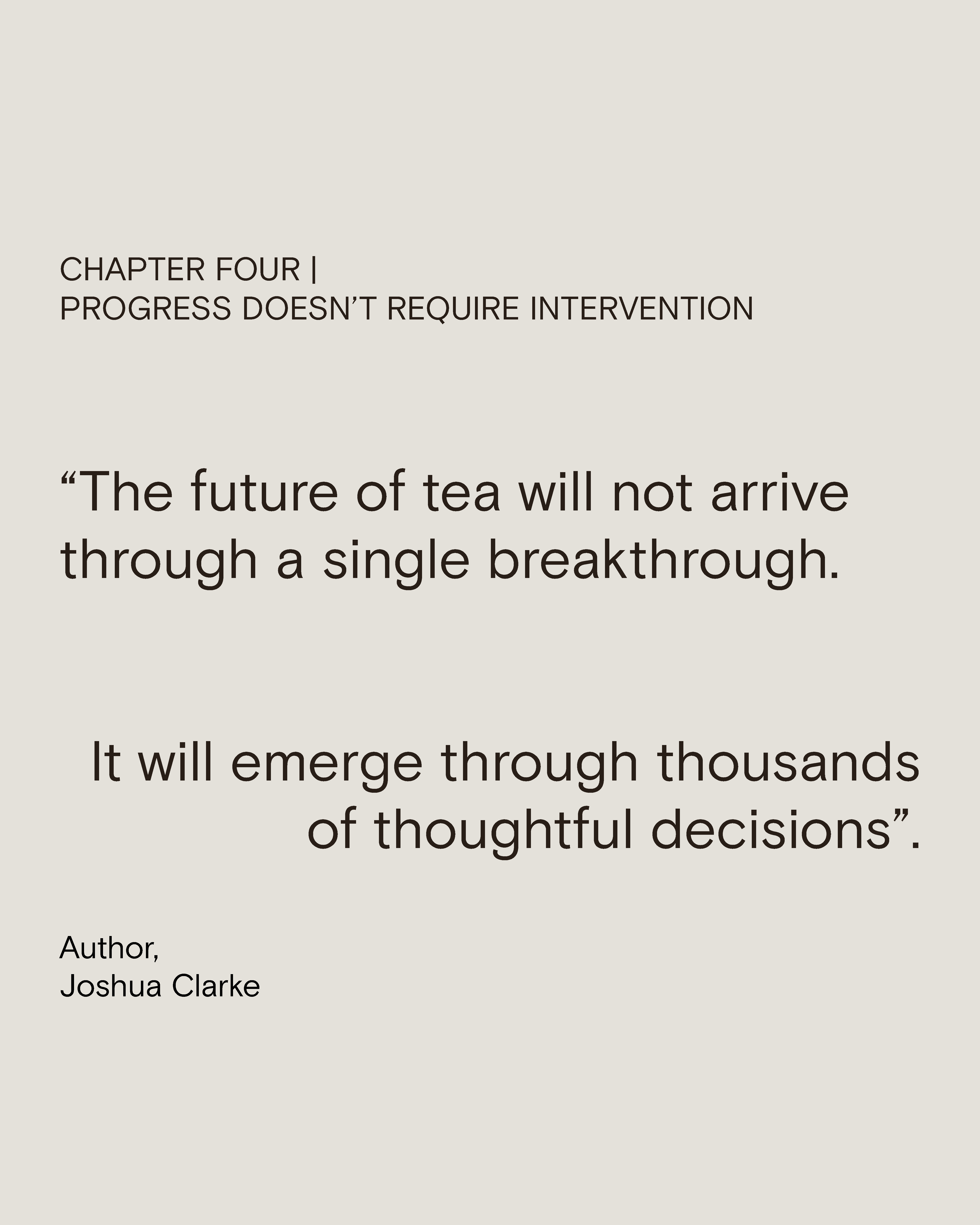 Chapter Four | Progress Doesn’t Require Reinvention